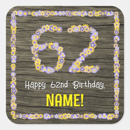 62番目の誕生日:フローラ番号フェイク、木目、名前 スクエアシール (正面)