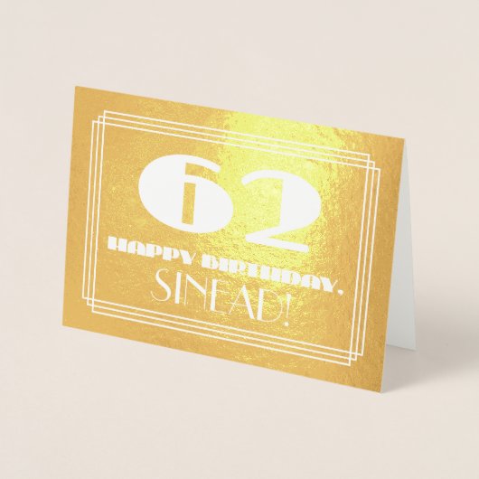 62番目の誕生日:名前+インスパイアアールデコ外観"62" 箔カード (正面)