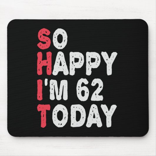 62誕生日嬉しい今日のギフト50 おもしろい マウスパッド (正面)