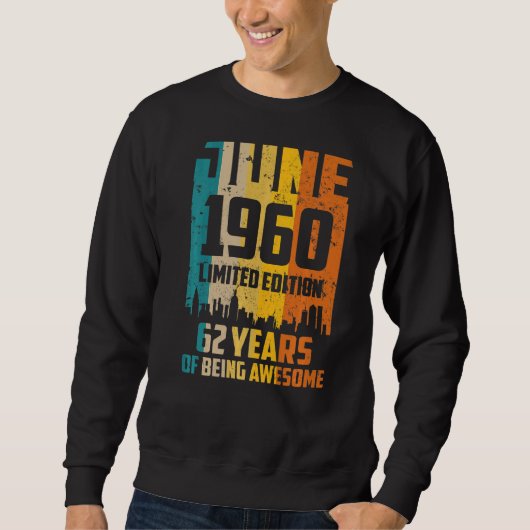 62誕生日62素晴らし年1960年6月Vin スウェットシャツ (正面)