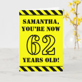 62誕生日:おもしろいステンシルスタイル文字、名前をカスタムする カード (黄色い花)