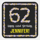 62誕生日:フローラ花数名前をカスタムする スクエアシール (正面)