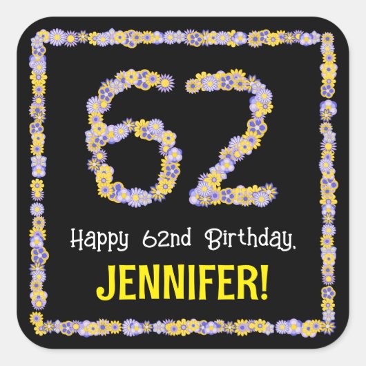 62誕生日:フローラ花数名前をカスタムする スクエアシール (正面)