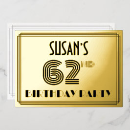 62nd Birthday Party —アールデコスタイル「62」 & Name 箔招待状