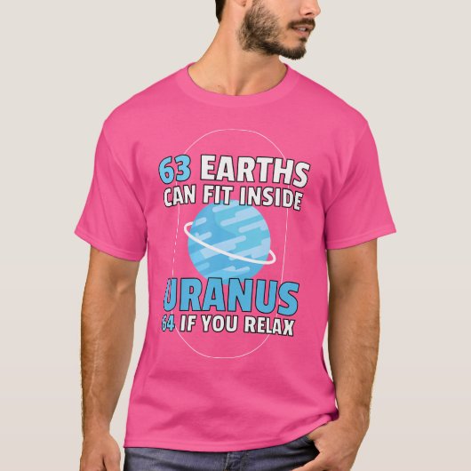 63地球は天王星の惑星銀河系天文学に適合できる Tシャツ (正面)