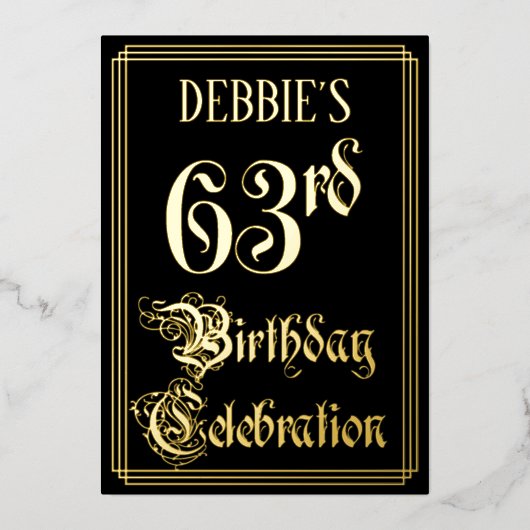63歳の誕生日パーティー - ファンシーな筆記体とカスタム名 箔招待状 (正面)