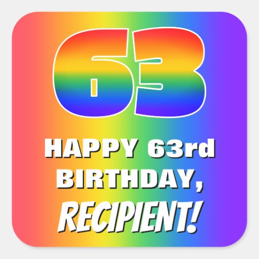 63番目の誕生日: カラフル、おもしろいレインボーパターン# 63 スクエアシール (正面)