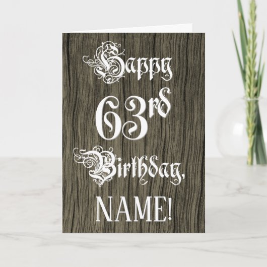63番目の誕生日: ファンシー、エレガント文字フェイク、木目 カード (正面)
