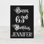 63番目の誕生日: ファンシー、スクリプエレガントト+名前をカスタムする カード (正面)
