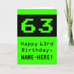 63番目の誕生日: Nerdy/オタク系のスタイル「63」と名前 カード