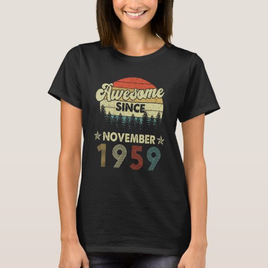 63誕生日素晴らし1959年11月以来63年 Tシャツ (正面)