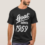 63rd Birthday 63 Years Old Goat Since 1959 Tシャツ (正面)
