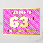 63rd Birthday Party —おもしろいピンクハートとストライプ 箔招待状 (正面)