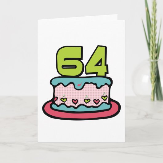 64歳のお誕生日ケーキ カード (正面)