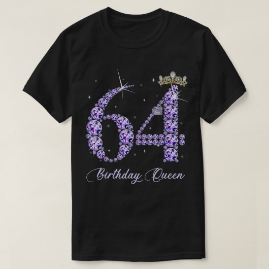 64歳64誕生日クィーンダイヤモンドヒ Tシャツ (デザイン正面)