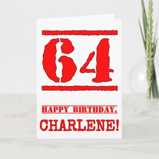 64誕生日:おもしろい、赤ゴムスタンプルックインスパイアス カード (正面)