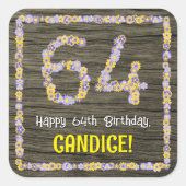 64誕生日:フローラ番号フェイク、木目、名前 スクエアシール (正面)