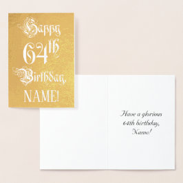 64th Birthday: Elegant, Ornate Script; Custom Name 箔カード