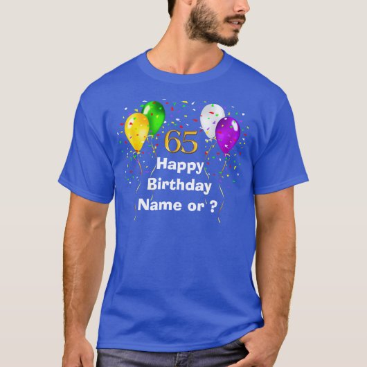 65パーソナライズされた枚目の誕生日シャツ Tシャツ (正面)