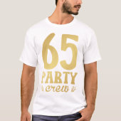 65パーティークルー65誕生日メンズTシャツ Tシャツ (正面)