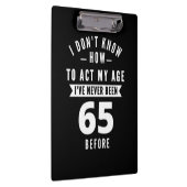 65歳のプレゼント | 65誕生日ギフトアイディア クリップボード (右)