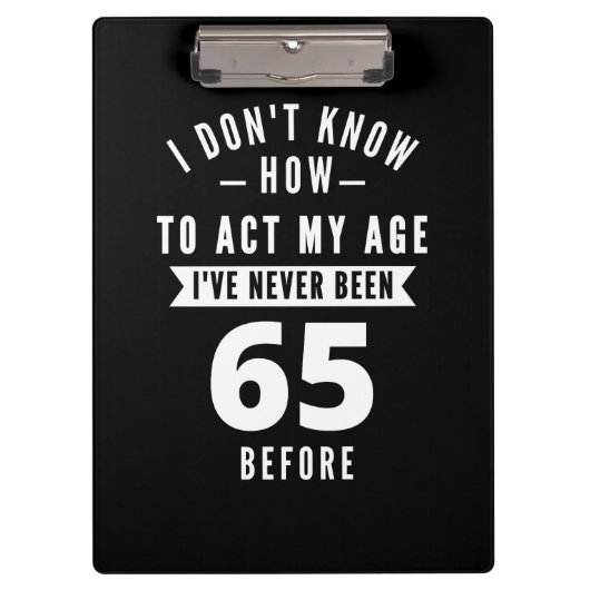 65歳のプレゼント | 65誕生日ギフトアイディア クリップボード (正面)
