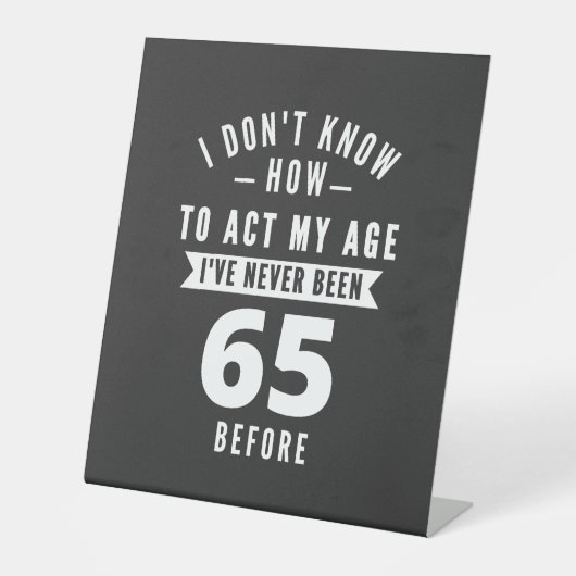 65歳のプレゼント | 65誕生日ギフトアイディア 台座サイン (正面)