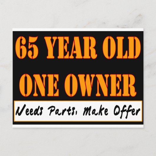 65歳のワンオーナー - 部品が必要、交渉可 ポストカード (正面)
