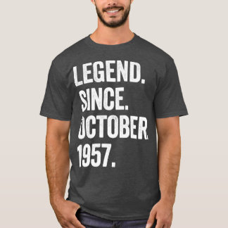 65歳の伝説1957年10月65日誕生以来 Tシャツ