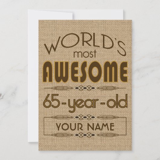 65歳の誕生日お祝い 世界で最高に素敵な 招待状 (正面)