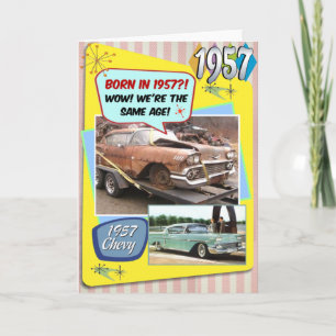 65歳の誕生日！ なんてこった、 この1957年のシボレーと同じ年だ！ カード