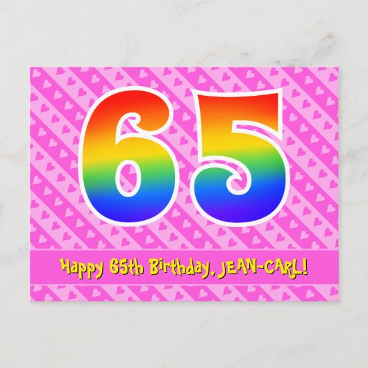 65歳の誕生日：ピンクのストライプとハート、虹色の65 ポストカード (正面)
