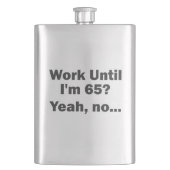 65歳まで働くの?うんいや… フラスク (正面)