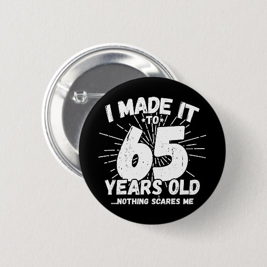 65歳皮肉ミームおもしろい65誕生日 缶バッジ (正面&裏面)
