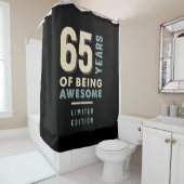 65歳素晴らし- 65誕生日 シャワーカーテン (インサイチュ)