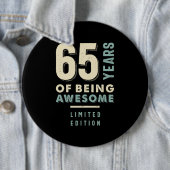 65歳素晴らし- 65誕生日 缶バッジ (インサイチュ)