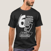 65歳素晴らし- 65誕生日 Tシャツ (正面)