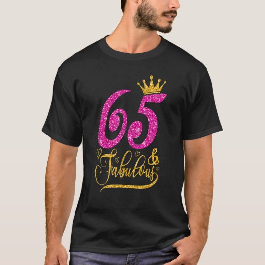 65歳65歳と素晴らしい65誕生日クイーンクロ Tシャツ (正面)