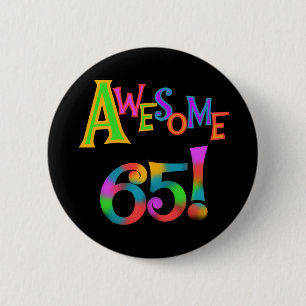 65素晴らし誕生日Tシャツとギフト 缶バッジ