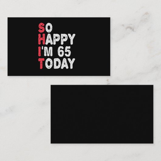 65誕生日嬉しい私は65今日のギフトおもしろい エンクロージャーカード (正面/裏面)
