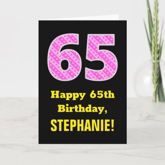 65誕生日:ピンクストライプ色のハートと"65" +名前 カード (正面)