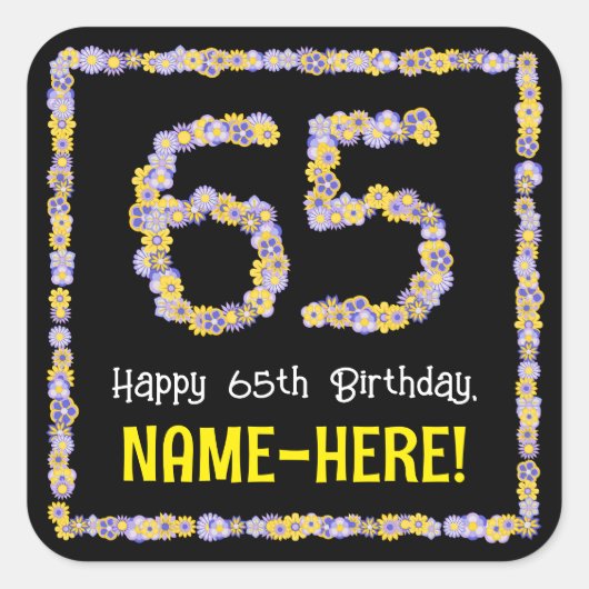 65誕生日:フローラ花数名前をカスタムする スクエアシール (正面)