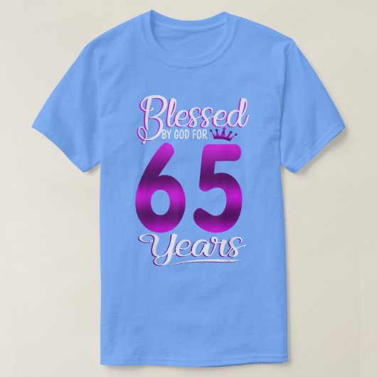 65賛美歳の65誕生日ギフトのための神による Tシャツ (デザイン正面)