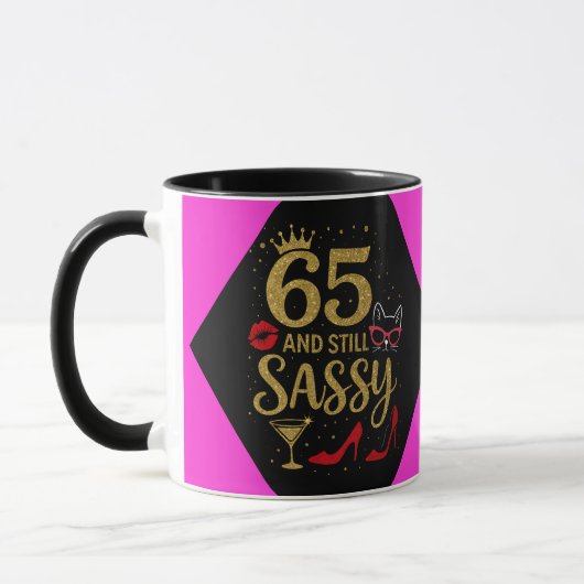 65 and still sassy Funny Birthday Gift for Her マグカップ (左)