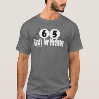 65 Birthday Retirement Medicare Tシャツ