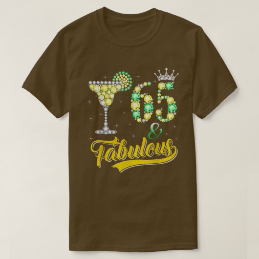 65 & Fabulous s For Women Diamond Crown Margarita  Tシャツ (デザイン正面)