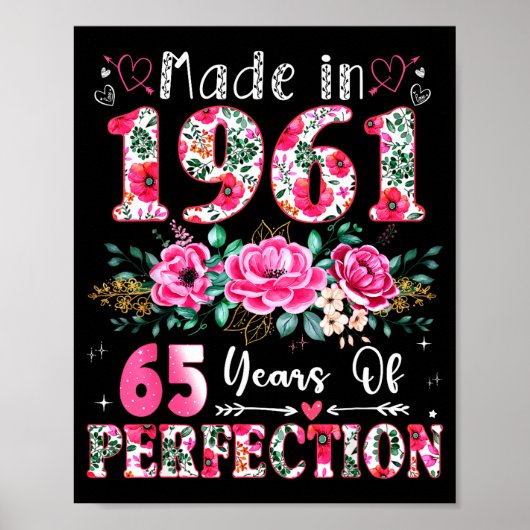 65 Year Old Made In 1961 Floral 65th Birthday Wome ポスター (正面)