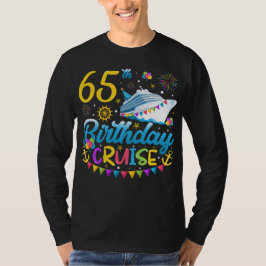 65th誕生日クルーズBデイパーティーメンズ長袖 Tシャツ