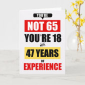 65th Birthday Funny 47 Years of Experience カード (黄色い花)