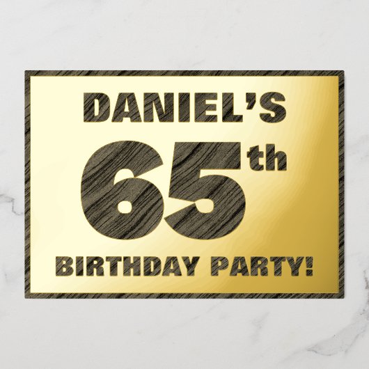 65th Birthday Party — はっきりしたWood Grainフェイク文字 箔招待状 (正面)